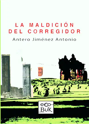 maldicion del corregidor